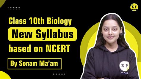 Class 10th Biology Syllabus 2023 Biology New Ncert Based Syllabus For Class 10th By Sonam Mam