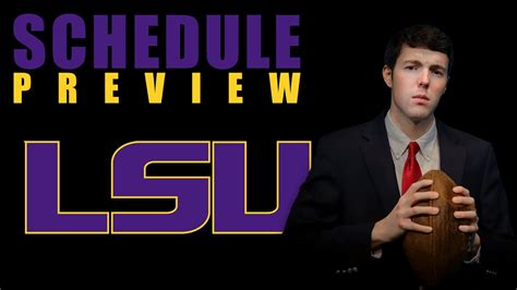 2021 LSU College Football Schedule Preview