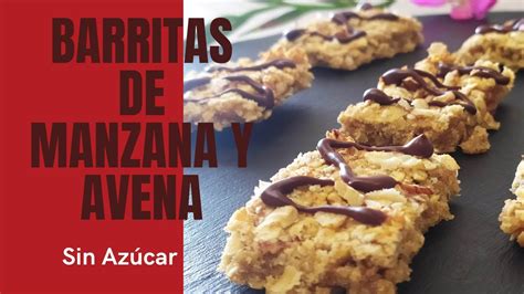 Barritas de Avena y Manzana SIN AZÚCAR fáciles y saludables YouTube