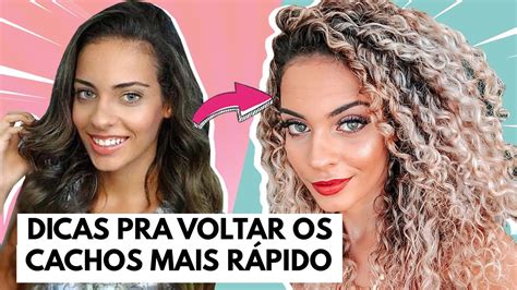 Como Voltar Aos Cachos Rapido