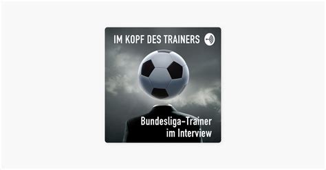 Im Kopf Des Trainers On Apple Podcasts