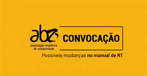 ABZ Convoca Classe Para Se Manifestar Sobre Proposta Do Novo Manual De RT