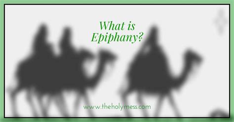 What is Epiphany?