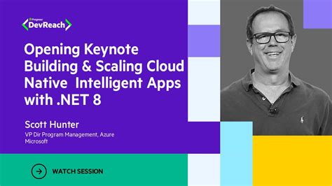 Opening Keynote Building And Scaling Cloud Native Intelligent Apps