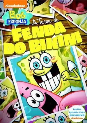 Capas De Filmes HD Bob Esponja E A Turma Da Fenda Do Bikini