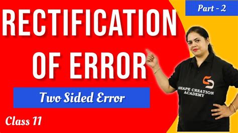 What Is Rectification Of Errors In Hindi Two Sided Error Part 2