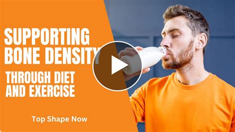 Supporting Bone Density Through Diet And Exercise Top Shape Now