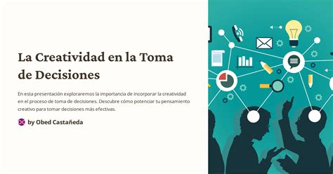 La Creatividad En La Toma De Decisiones