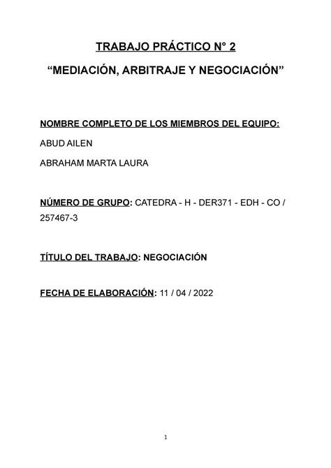 Tp Mediaci N Arbitraje Y Negociaci N Grupal Trabajo Pr Ctico N