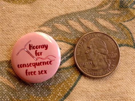 Iud Hooray For Consequence Free Sex Pinback Button Badge Pin Etsy Free Hot Nude Porn Pic Gallery