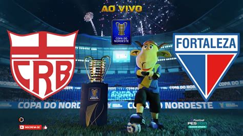 CRB x FORTALEZA COPA DO NORDESTE 2024 Fase de Grupo 2ª RODADA