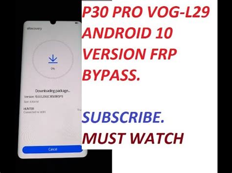 HUAWEI P30 PRO FRP BYPASS ANDROID 10 FIX SAFE MODE NOT WORKING