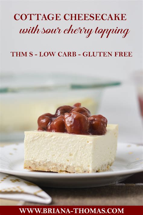 Low Carb Cottage Cheesecake With Sour Cherry Topping Briana Thomas