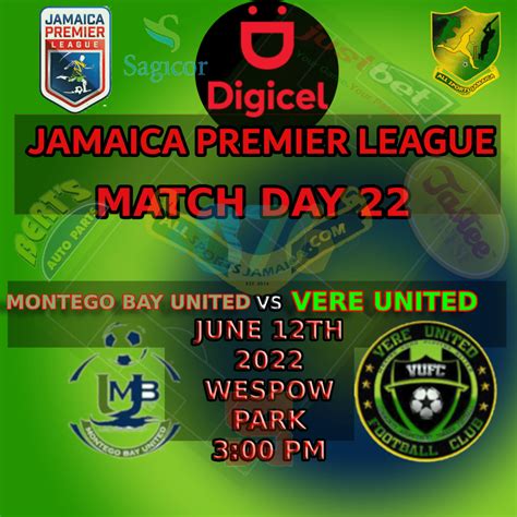 Montego Bay FC Vs Vere United FC Matchday 22 All Sports Jamaica