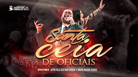 QUINTA FEIRA SANTA CEIA DE OFICIAIS NO BRÁS 07 03 24 APÓSTOLO