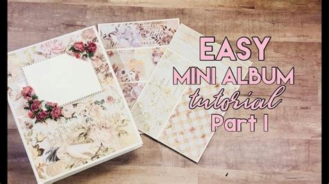 All About Pockets Easy Mini Album Tutorial Part 1 Mini Album