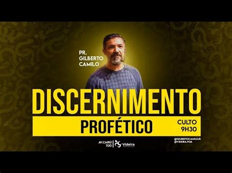 Discernimento Prof Tico I L Pr Gilberto Camilo Videira Poa