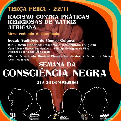 Semana Da Consciência Negra No Campus Usp São Carlos Instituto De