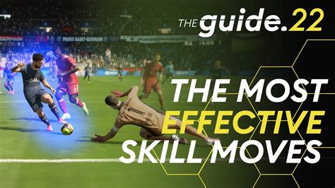 The Only Skill Moves You Need In Fifa 22 The Best Meta Skill Moves