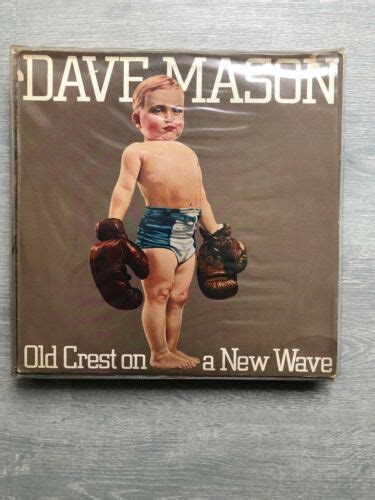 Dave Mason Old Crest On A New Wave Vinyl Lp Ebay