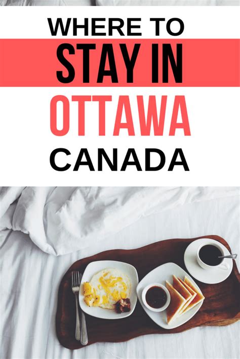 Where To Stay In Ottawa 13 Best Areas And Hotels 2024