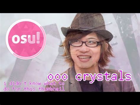 Crystallized By Camellia Osu Mania Youtube