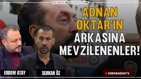 Adnan Oktar N Arkas Na Mevzilenenler Ekim Bulu Mas Nvdu