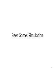 Beer Game Ppt Beer Game Simulation The Beer Game Underscores The