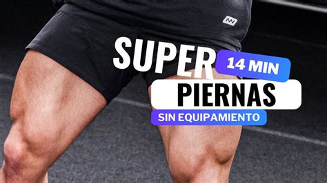 14 Min Super Rutina Para Piernas En Casa Sin Equipamiento Youtube