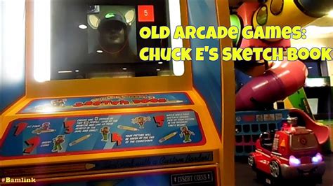 Chuck E Cheeses Old Arcade Games Chuck Es Sketch Book Including