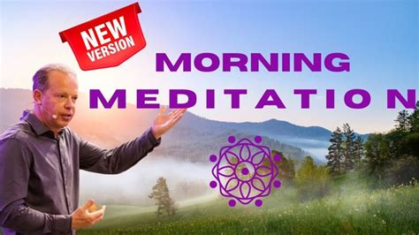 🌟Dr. Joe Dispenza * Morning Meditation * Updated Version * Solfeggio ...