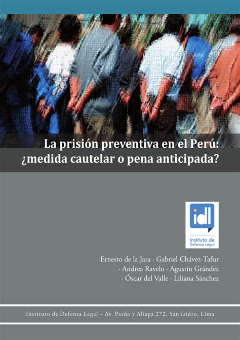 [pdf] La Prisión Preventiva En El Perú ¿medida Cautelar O Pena Anticipada