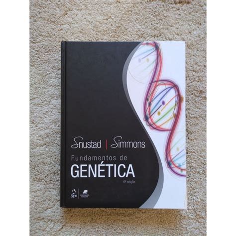 Livro Fundamentos De Gen Tica Edi O Shopee Brasil