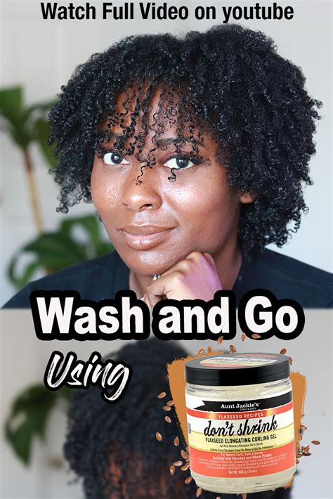 Natural Type Hair Achieve The Perfect Wash And Go With Aunt Jackie S