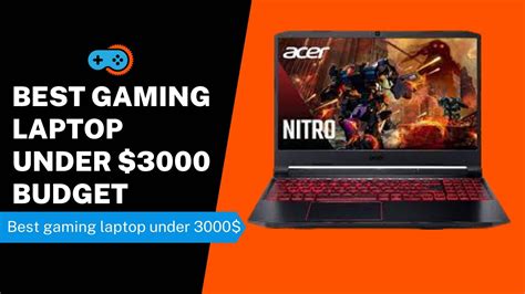 8 Best Gaming Laptop Under $3000 Budget [Jan 2023]