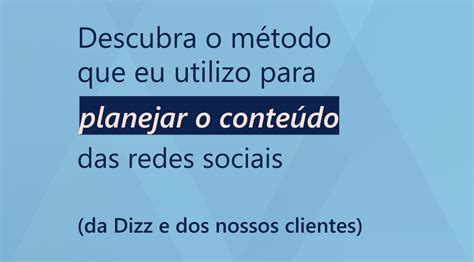 Como Planejar O Conteúdo Das Redes Sociais De Forma Profissional