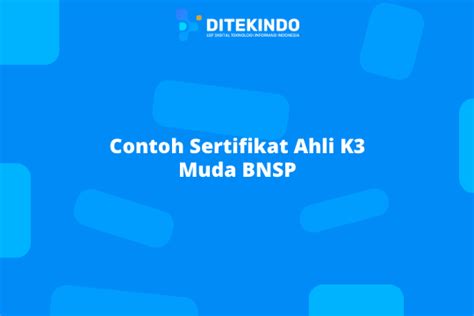 Contoh Sertifikat Ahli K Muda Bnsp Lsp Ditekindo