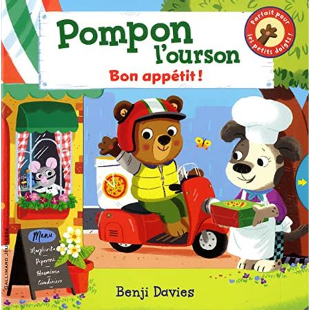 Livre Pompon L'Ourson : Bon Appetit GALLIMARD JEUNESSE : Comparateur ...
