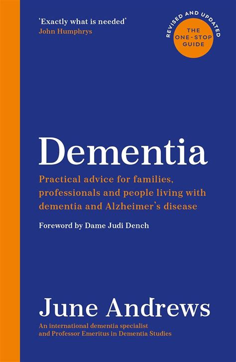 Dementia The One Stop Guide Practical Advice For Families