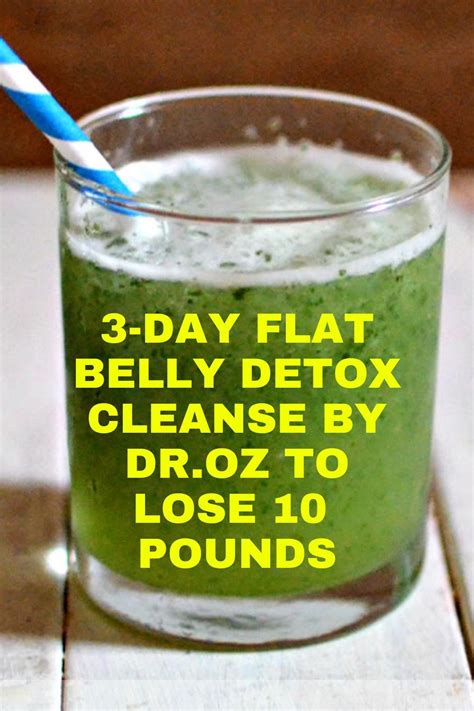 3 Day Flat Belly Detox By Doctor 0z To Lose 10 Pounds Hello Healthy