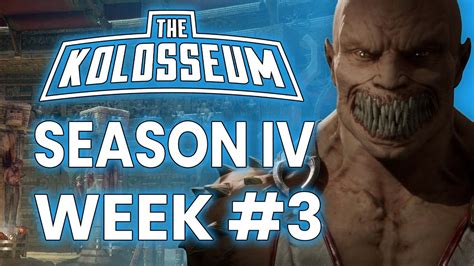 Kolosseum Season Week Mortal Kombat Top Youtube