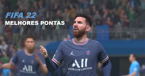 Pontas Do FIFA 22 Os Melhores Mais Baratos E Jovens Liga Dos Games