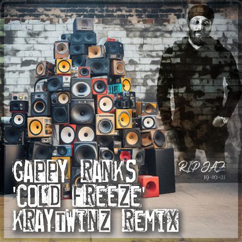 Cold Freeze Feat Gappy Ranks Youtube Music