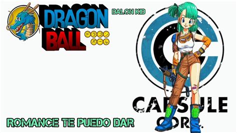 Dragon Ball Ending Romance Te Puedo Dar Versión Full Latino By