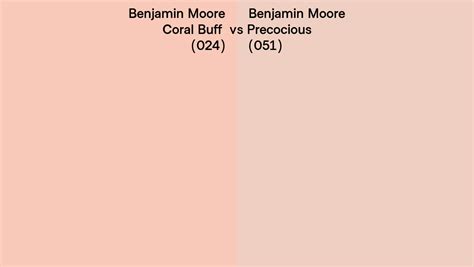 Benjamin Moore Coral Buff Vs Precocious Side By Side Comparison