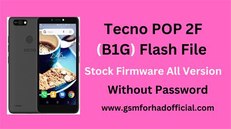 Tecno Pop 2F B1G Flash File Without Password