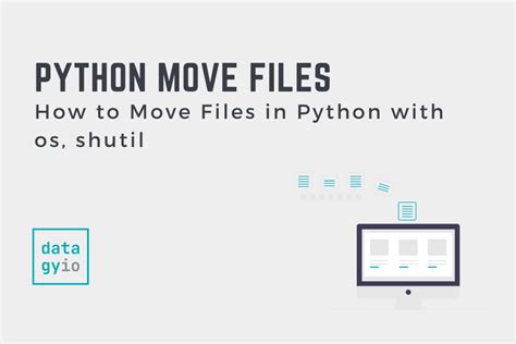 Moving Files With Python A Comprehensive Guide