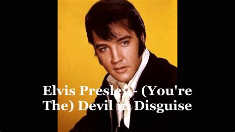 Elvis Presley You Re The Devil In Disguise עמוס שר אלביס Youtube