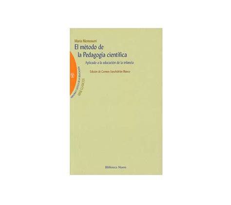 El Método De La Pedagogía Científica