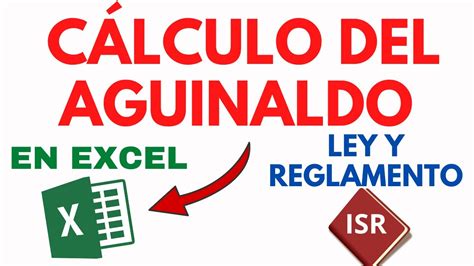 Cálculo Del Isr Del Aguinaldo Conforme A Ley Y Reglamento Ejemplo